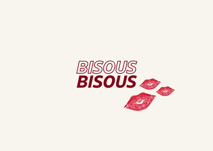 Bisous Bisous