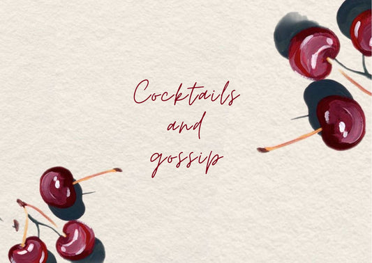 Cocktails and Gossip